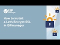 How to install an SSL by Let's Encrypt in ISPmanager