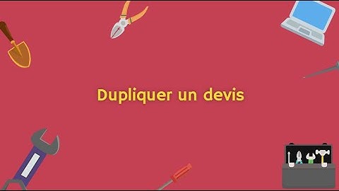 [Ancienne version] Comment dupliquer un devis sur le logiciel BatiChiffrage ?