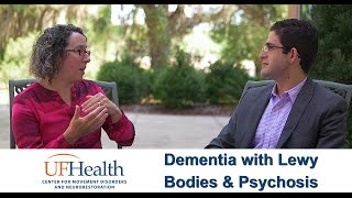 Dementia with Lewy Bodies & Psychosis  Drs. Armstrong & Deeb discuss