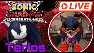 Sonic X Shadow Generations Live Stream (Ft: Terios)