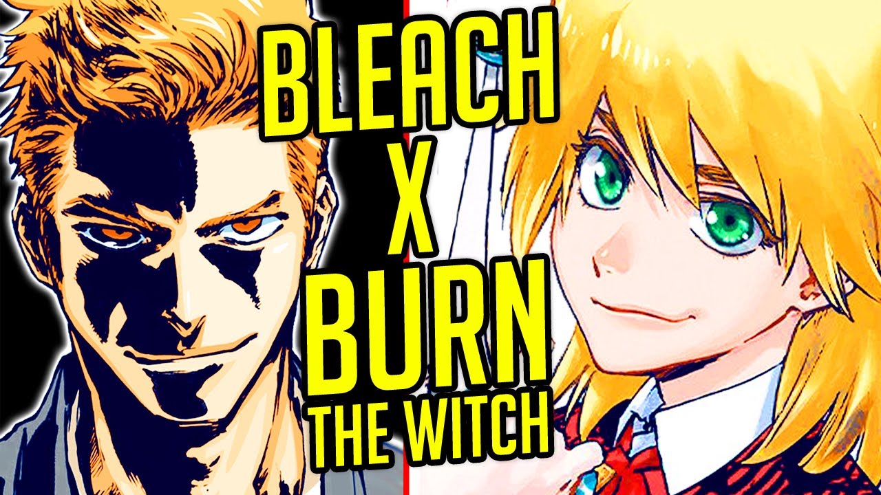 BURN THE WITCH SEASON 2 IS GREENLIT STUDIO COLORIDO🔥🔥 : r/bleach