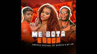 Me Bota e Soca