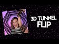 3D tunnel flip on video star