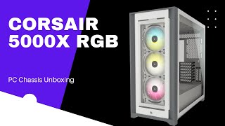 My New PC - Corsair 5000X RGB Unboxing