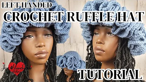 Crochet Ruffle Hat tutorial | Beginner Friendly| Left Handed