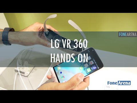 Most disappointing VR headset of MWC 2016 - LG 360 VR