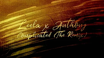 Leela James - Complicated (The Remix) ft. Anthony Hamilton (Official Audio)