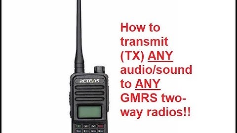 🔺 Can I hook up ANY audio/sound and have it transmitted using a GMRS two-way radio technically yes 🔺