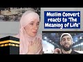 Muslim Convert Reacts to "The Meaning of Life" **EMOTIONAL**