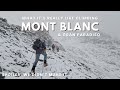 Mont blanc ascent via the goter route  gran paradiso  one step at a time with adventure base