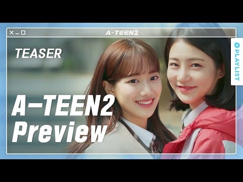 When A-TEEN Turns 19 | A-TEEN 2 |  Teaser (Click CC for ENG sub)