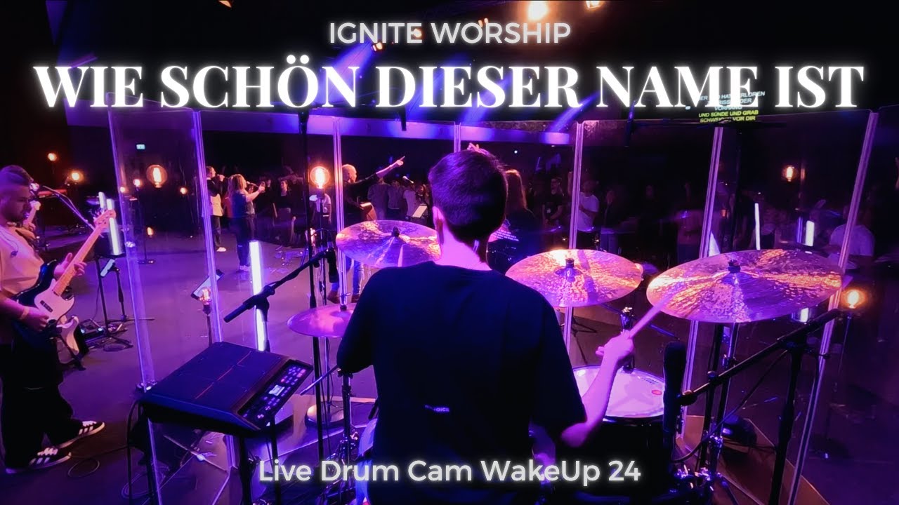 Wie Schön Dieser Name Ist JF || Wie schön dieser Name ist || Live Drum Cam - WakeUp 24 - YouTube
