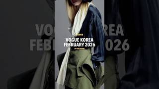 Vogue Korea February 2026 #voguemagazine #voguekorea #editorialphotography
