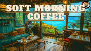 Soft Morning Coffee Jazz - Stress Relief with Smooth Jazz Music & Relaxing Bossa Nova instrument