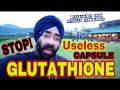 SOS FAQ #7 : Glutathione Capsules are USELESS!  STOP WASTING MONEY!! Dr.Education