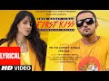 First Kiss: Yo Yo Honey Singh Ft. Ipsitaa (Lyrical) Bhushan K|Lil Golu, Singhsta, Hommie D, DirGifty