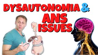Understanding Dysautonomia and Autonomic Nervous System Dysfunction