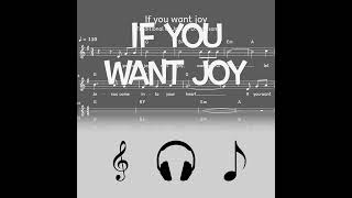 Lied If You Want Joy Hymn, Ostern Melodie, Akkorde, Noten,Text