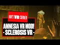 You&#39;ll Need Nerves (And A Stomach) Of STEEL To Play Sclerosis VR! AMNESIA VR MOD! - Ian&#39;s VR Corner