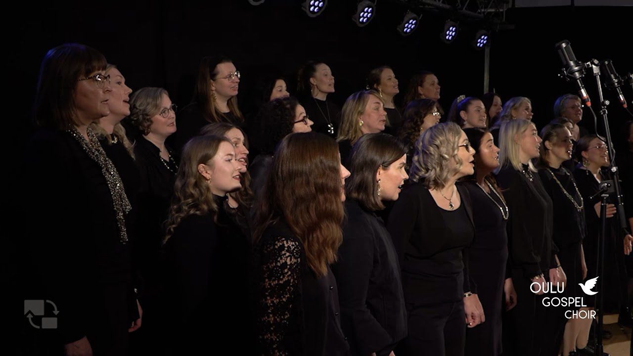 Oulu Gospel Choir : My Life Is In Your Hands