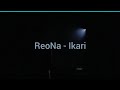 ReoNa - Ikari (いかり) [Live] | Subtitulada al Español/Lyrics (Romaji)