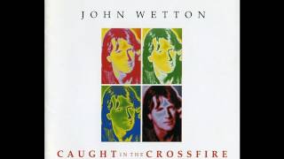 john wetton - Baby Come Back