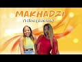 Makhadzi Ft Liloca  Wena love 2024