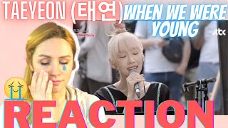 TAEYEON (태연) - When We Were Young [Adele Cover] | Begin Again 3 | REACTION & ANALYSIS by Vocal Coach