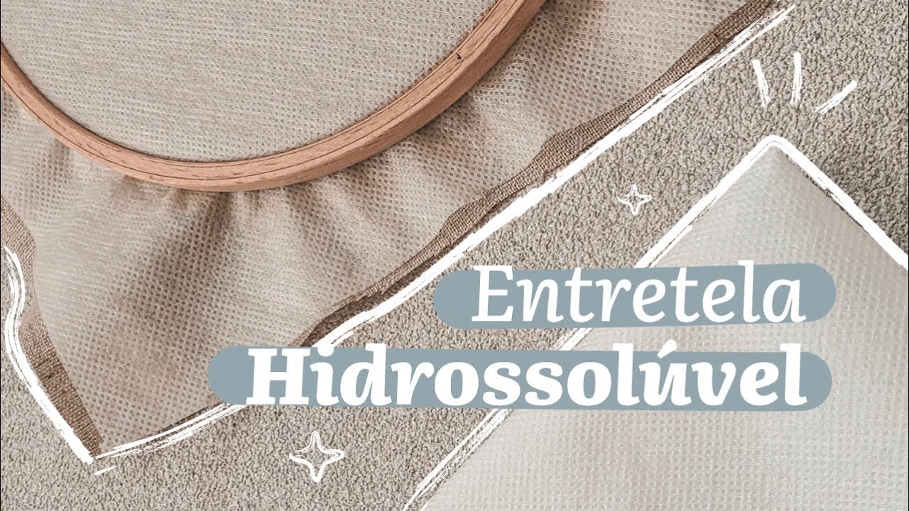 Conheça um pouco mais sobre a entretela hidrossolúvel