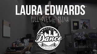 Laura Edwards  | "Pull Over" Trina | Boston Dance Scene