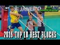 Top 10 BLOCKS - 2016 World League