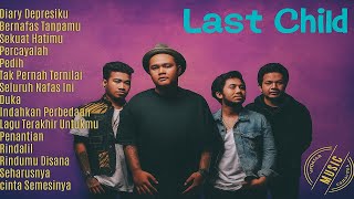 Download Lagu Kumpulan Lagu Last Child - Playlist Lengkap \u0026 Hits Terbaik 🔥 MP3 Download Lagu Kumpulan Lagu Last Child - Playlist Lengkap \u0026 Hits Terbaik 🔥 MP3