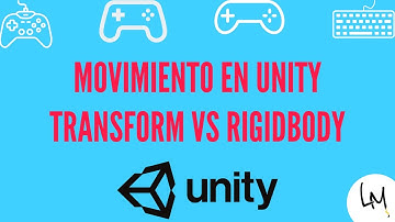 4 Formas FACILES de Crear Movimiento en Unity | Tutorial para Principiantes