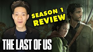 The Last of Us - Season 1 Review