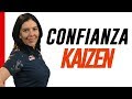 Kaizen y Reingenieria | Confianza Kaizen | Manufactura ESBELTA