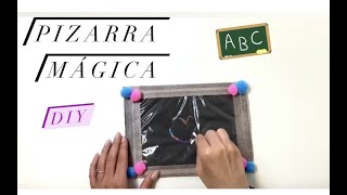 Cómo hacer una PIZARRA MÁGICA - 1,2,3...A CREAR! - Manualidades