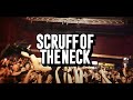 Scruff of the neck  best bands found first