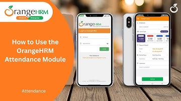How to Use the OrangeHRM Attendance Module