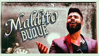 Gusttavo Lima - Maldito Buquê (solo)