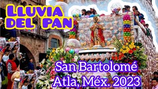 Tradicional Lluvia de Pan en San Bartolomé Atlatlahuca Tenango del Valle 2023