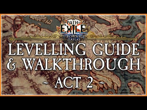 Path of Exile Levelling Guide & Walkthrough - Act 2 - Necromancer
