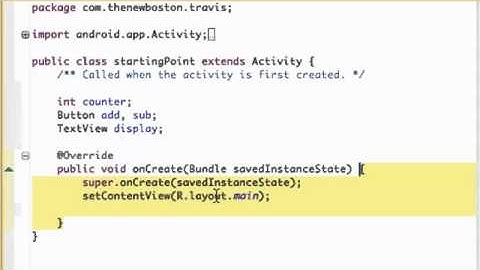 Android Application Development   8   Setting up Variables and Referencing XML ids