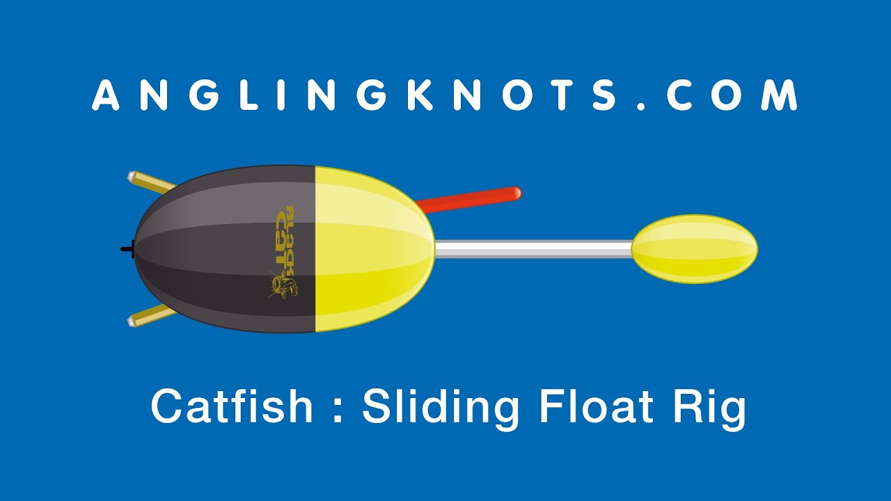 CATFISH: Sliding Float Rig 