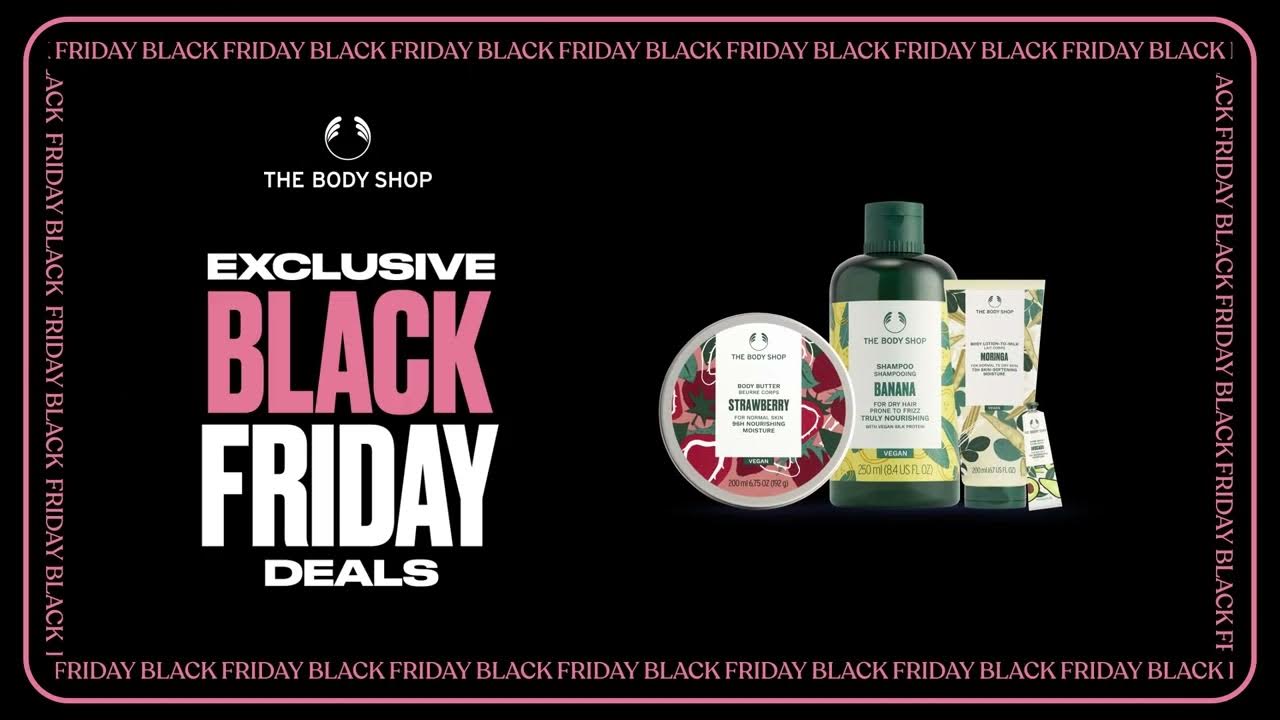 The Body Shop's Black Friday Sale Is Coming Soon 