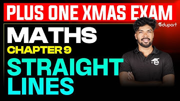 Plus One Maths Straight Lines Chapter 9 Christmas Exam 2025 | Eduport Plus One