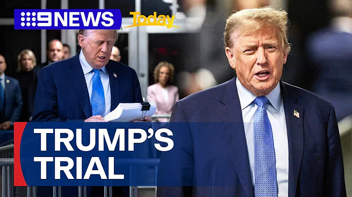 Donald Trump’s criminal trial wraps for first week | 9 News Australia - DayDayNews