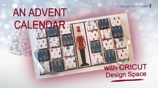 AN ADVENT CALENDAR with CRICUT DESIGN SPACE