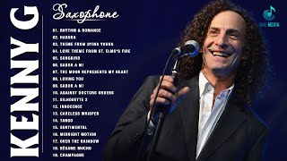 The Best Songs Of Kenny G 💗 Best Saxophone Popular Songs 2023 💗 Saxophone songs of Kenny G