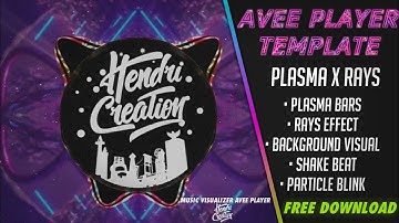 Avee Player Template #42| Plasma ✘ Rays | Free download