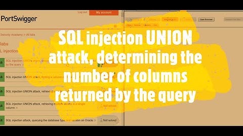 SQL injection UNION attack, determining the number of columns returned by the query